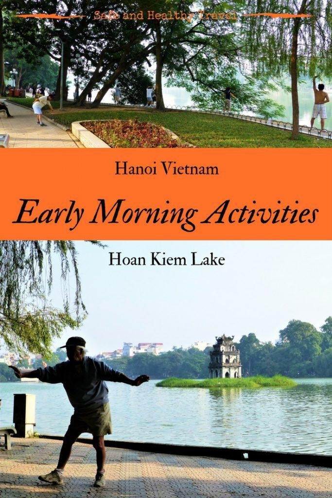 Morning activities around Hoan Kiem Lake