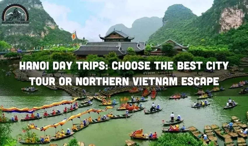 Hanoi Day Trips & Half-Day Experiences