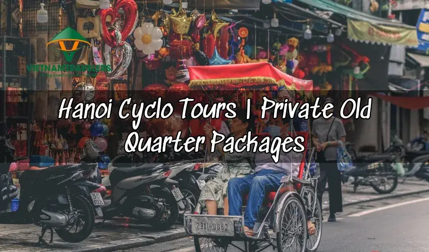 Hanoi Cyclo Tour